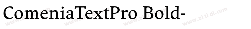 ComeniaTextPro Bold字体转换 ComeniaTextPro Bold字体转换